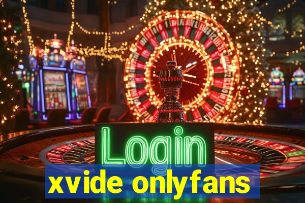 xvide onlyfans